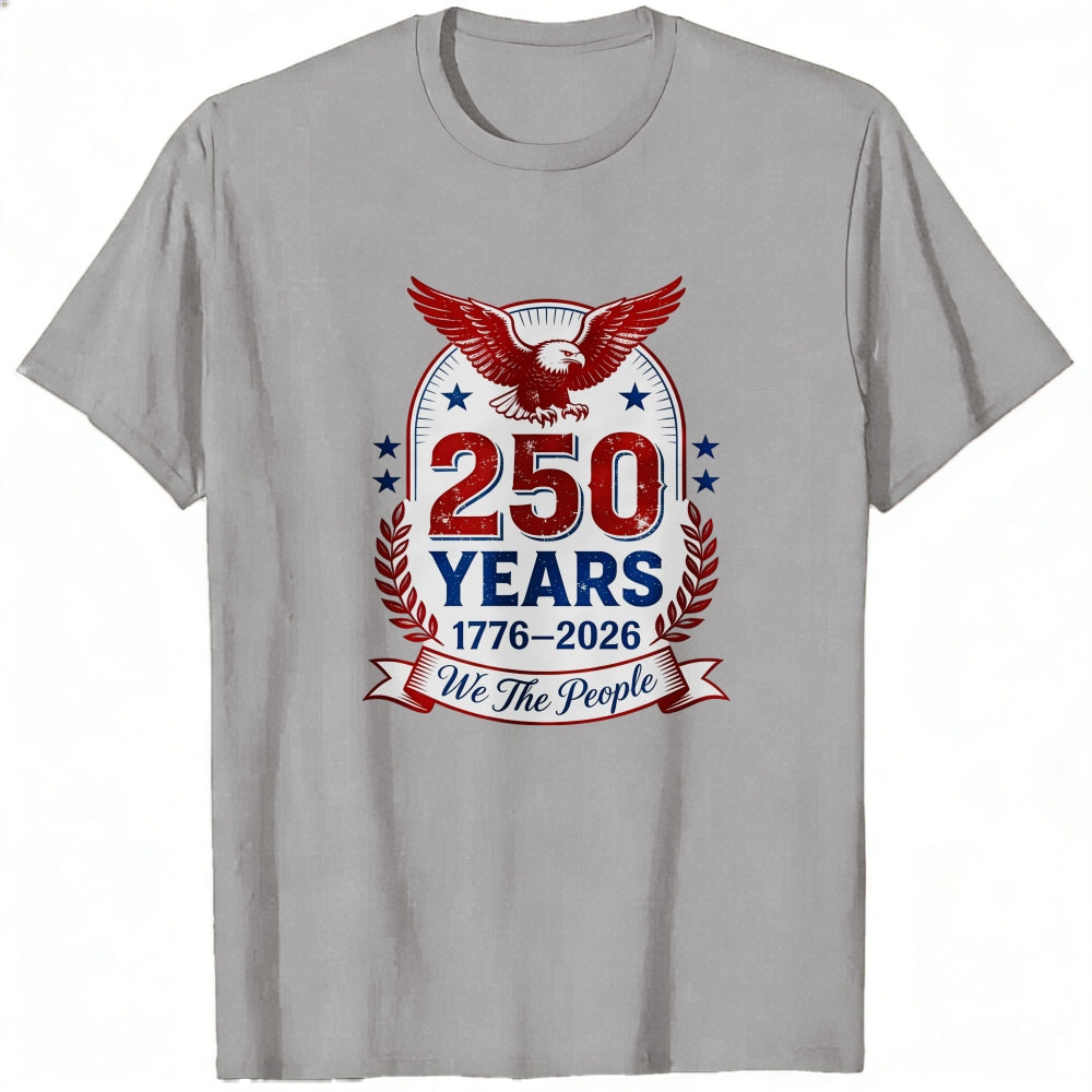Patriotic American Eagle 250 Years 1776 2026 We The People Classic T-Shirt