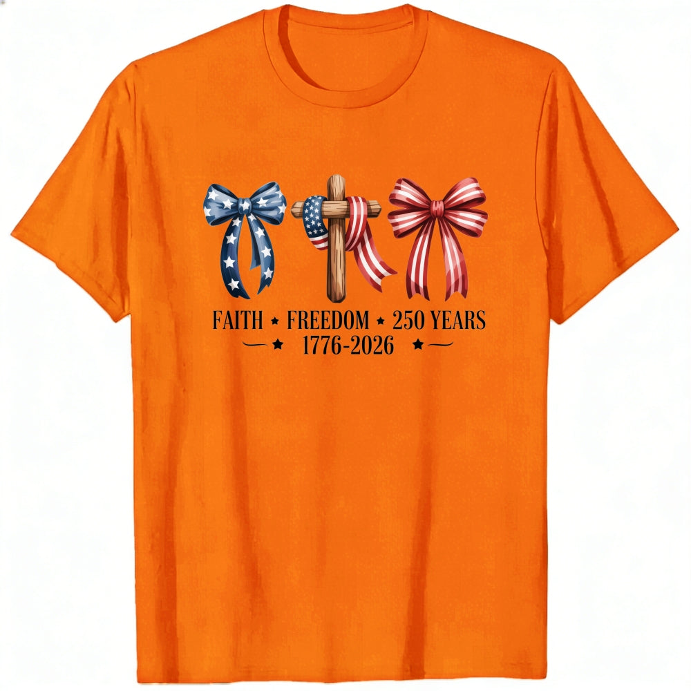 Patriotic Faith Freedom 250 Years Classic T-Shirt