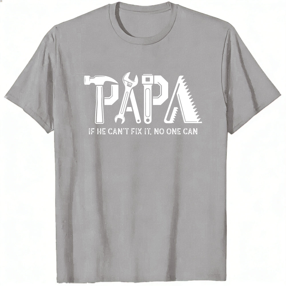 Black Classic T-Shirt Papa If He Cant Fix It No One Can