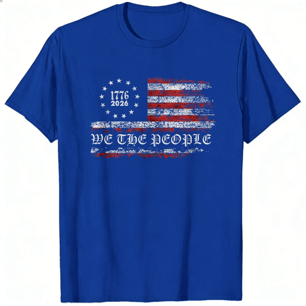 Patriotic American Flag Design Classic T-Shirt We The People 1776 2026