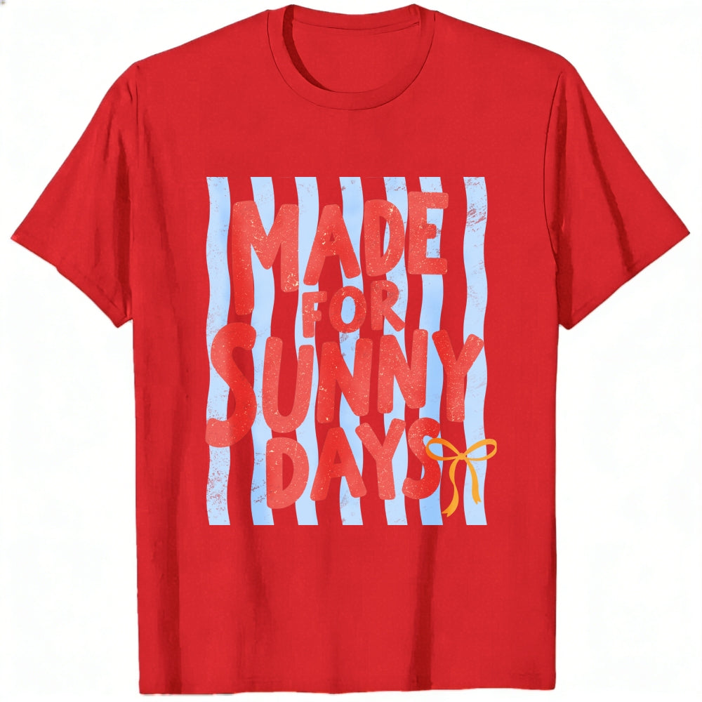 Summer Vibes Made For Sunny Days Classic T-Shirt