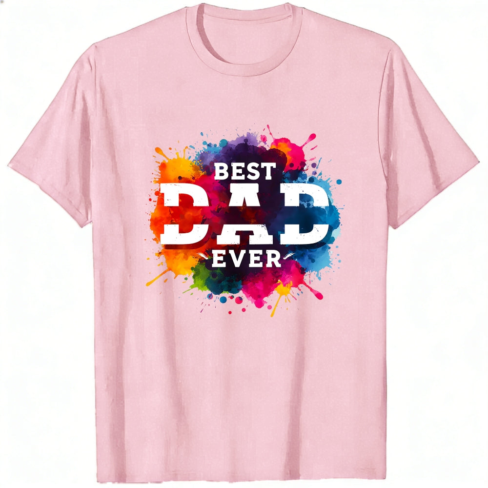 Colorful Splash Design Classic T-Shirt Best Dad Ever