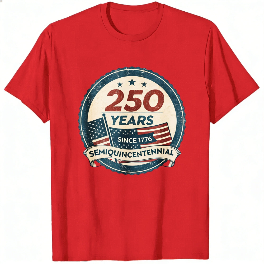 Patriotic American Flag Design Classic T-Shirt 250 Years Since 1776 Semiquincentennial
