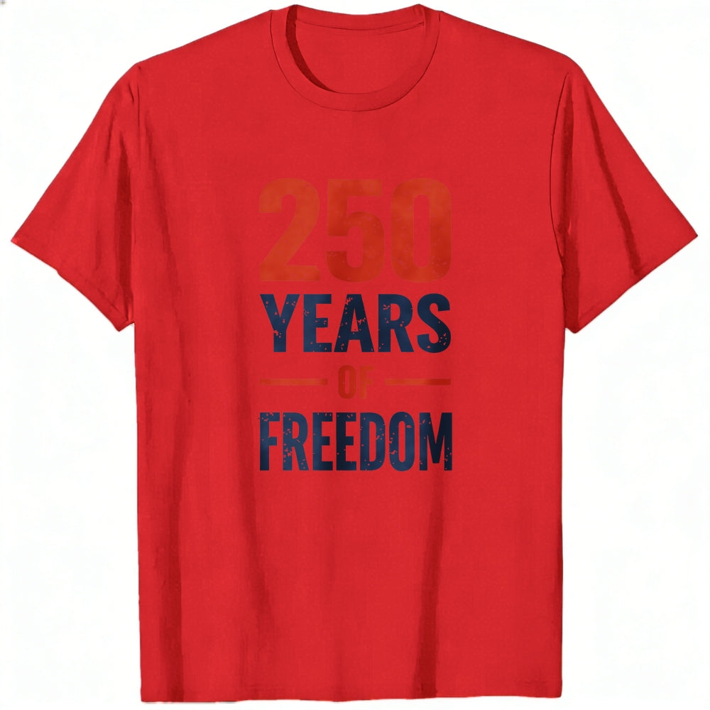 Patriotic Design Classic T-Shirt 250 Years Of Freedom