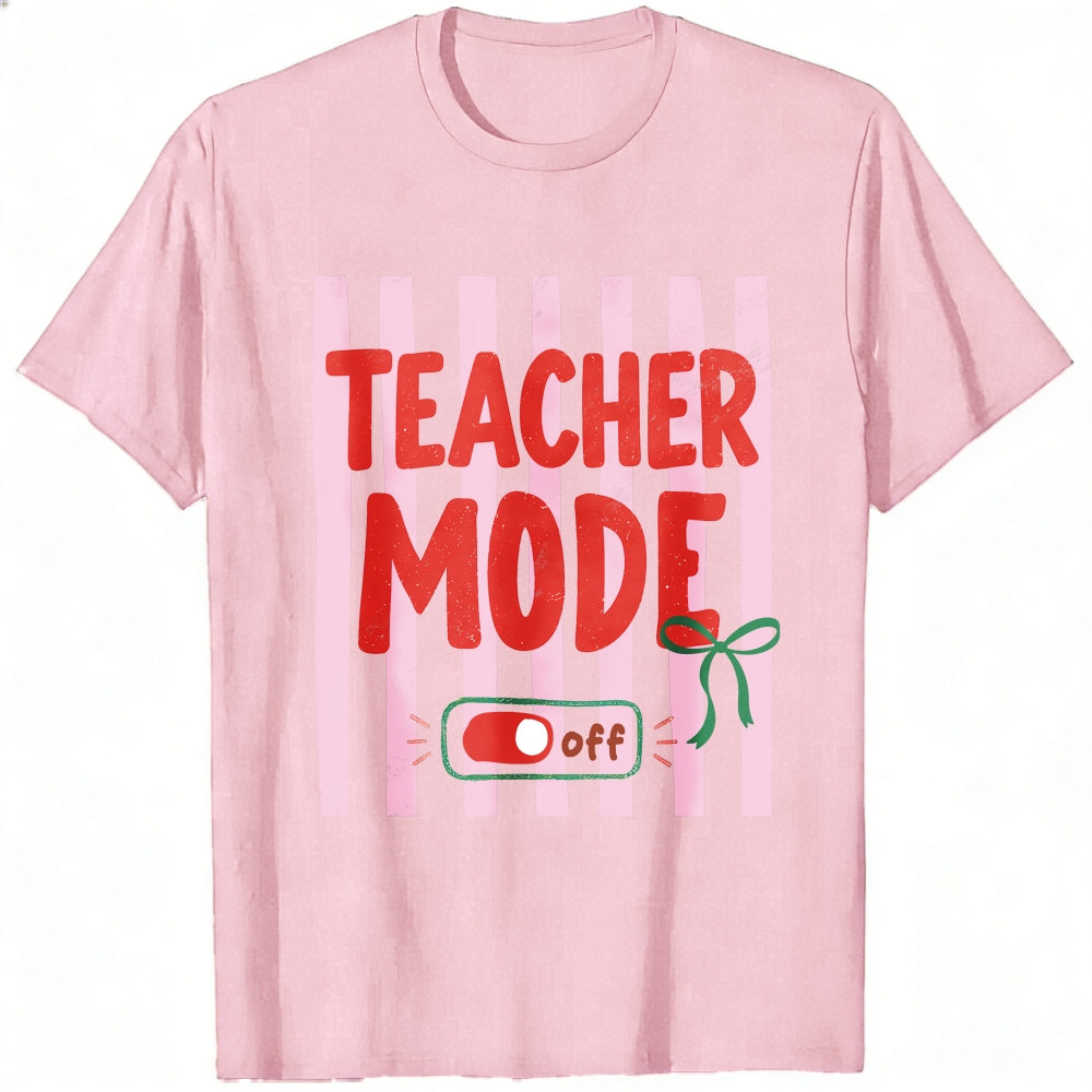 Funny Teacher Mode Off Switch Graphic Classic T-Shirt