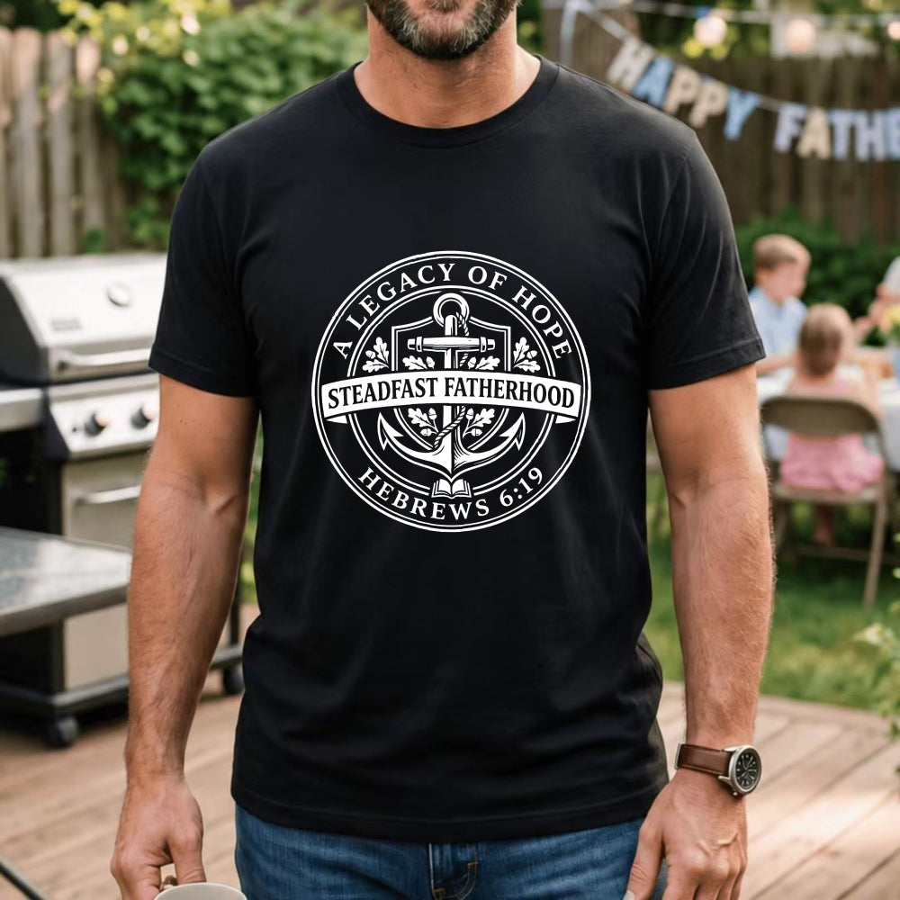 Black Classic T-Shirt A Legacy Of Hope Steadfast Fatherhood Hebrews 619