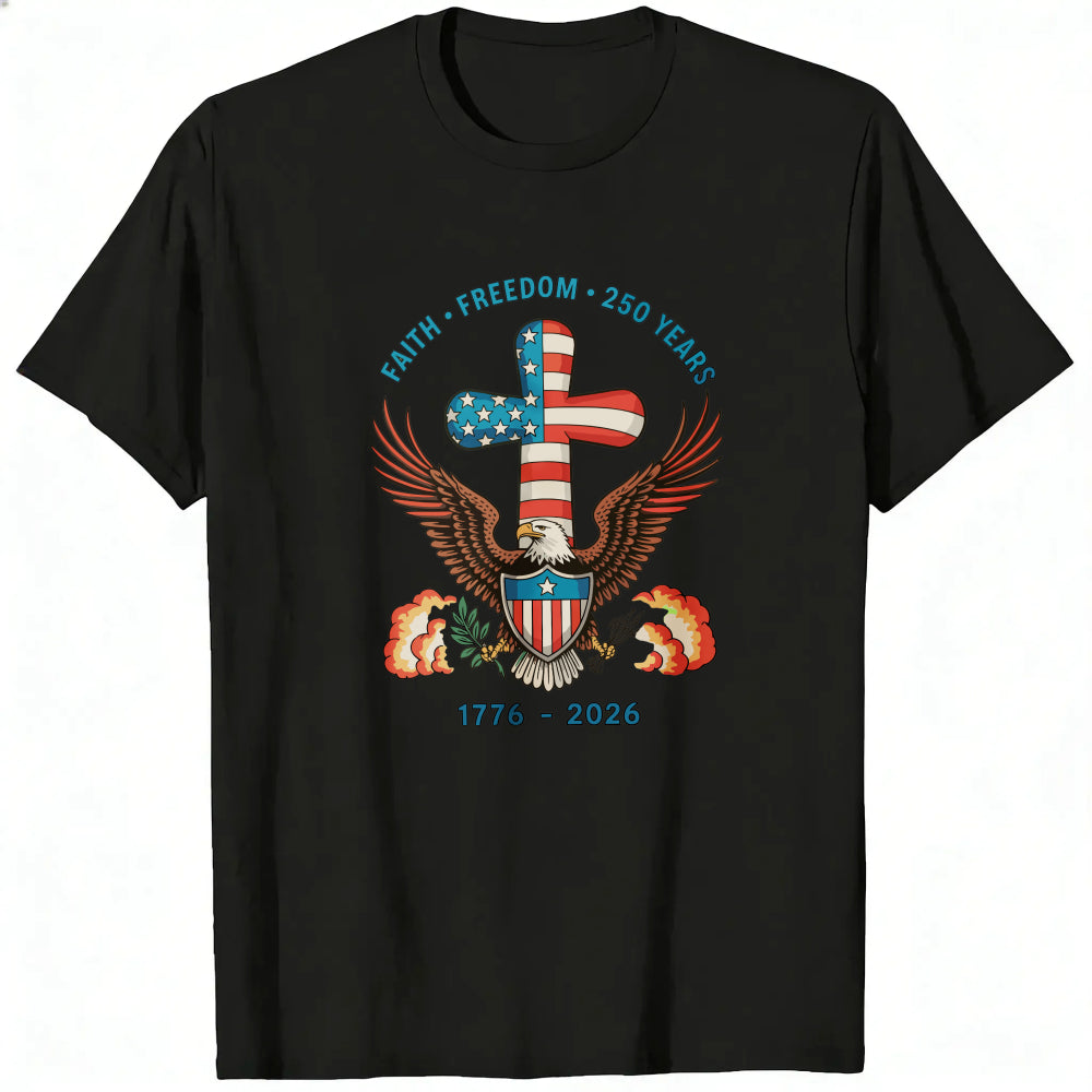 Patriotic Eagle Cross Design Classic T-Shirt Faith Freedom 250 Years 1776 2026