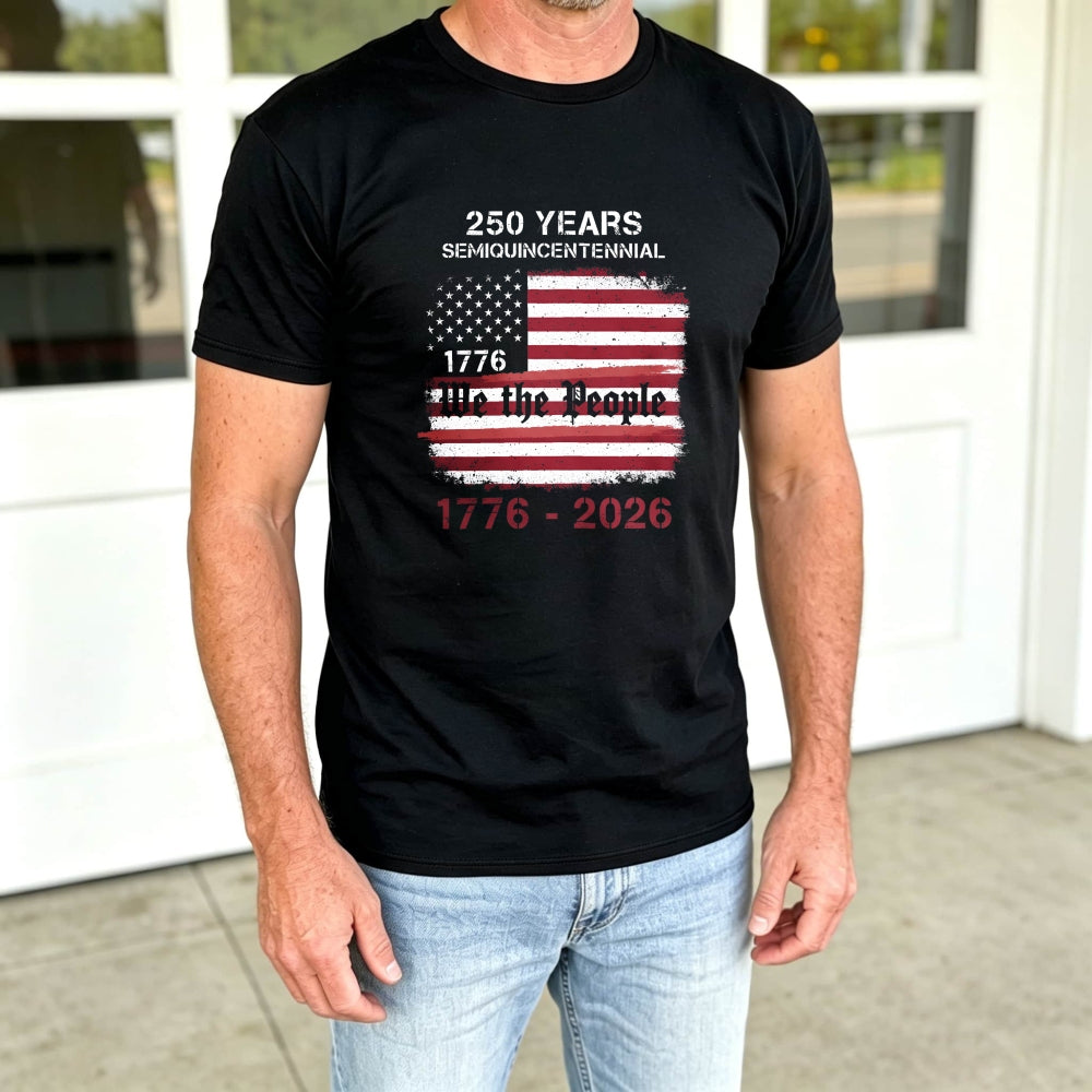 Patriotic American Flag Design Classic T-Shirt 250 Years Semiquincentennial 1776 2026 We The People