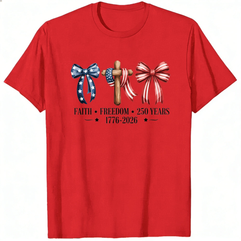 Patriotic Faith Freedom 250 Years Classic T-Shirt