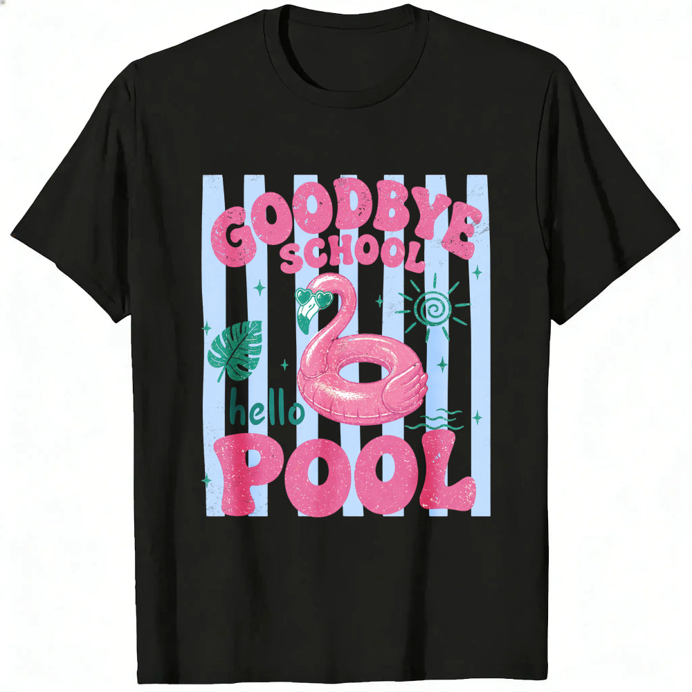 Summer Vibes Goodbye School Hello Pool Flamingo Classic T-Shirt