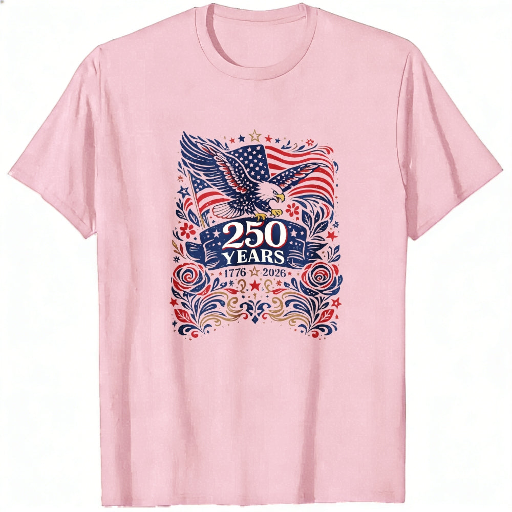 Patriotic American Eagle Design Classic T-Shirt 250 Years 1776 To 2026 Celebration