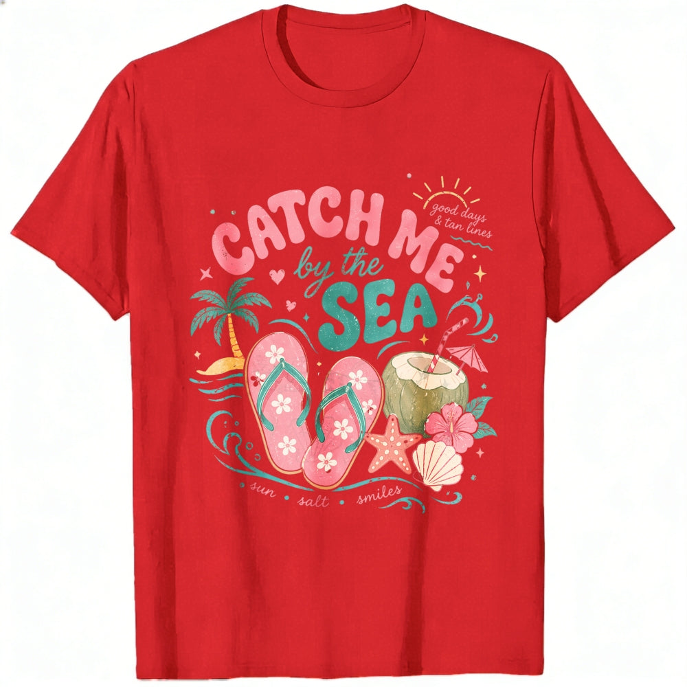 Summer Beach Vibes Classic T-Shirt Catch Me By The Sea Flip Flops Coconut Tropical Design