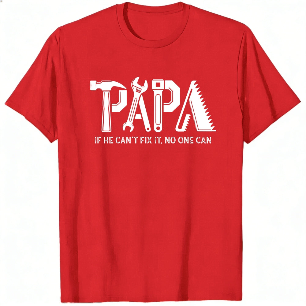 Black Classic T-Shirt Papa If He Cant Fix It No One Can