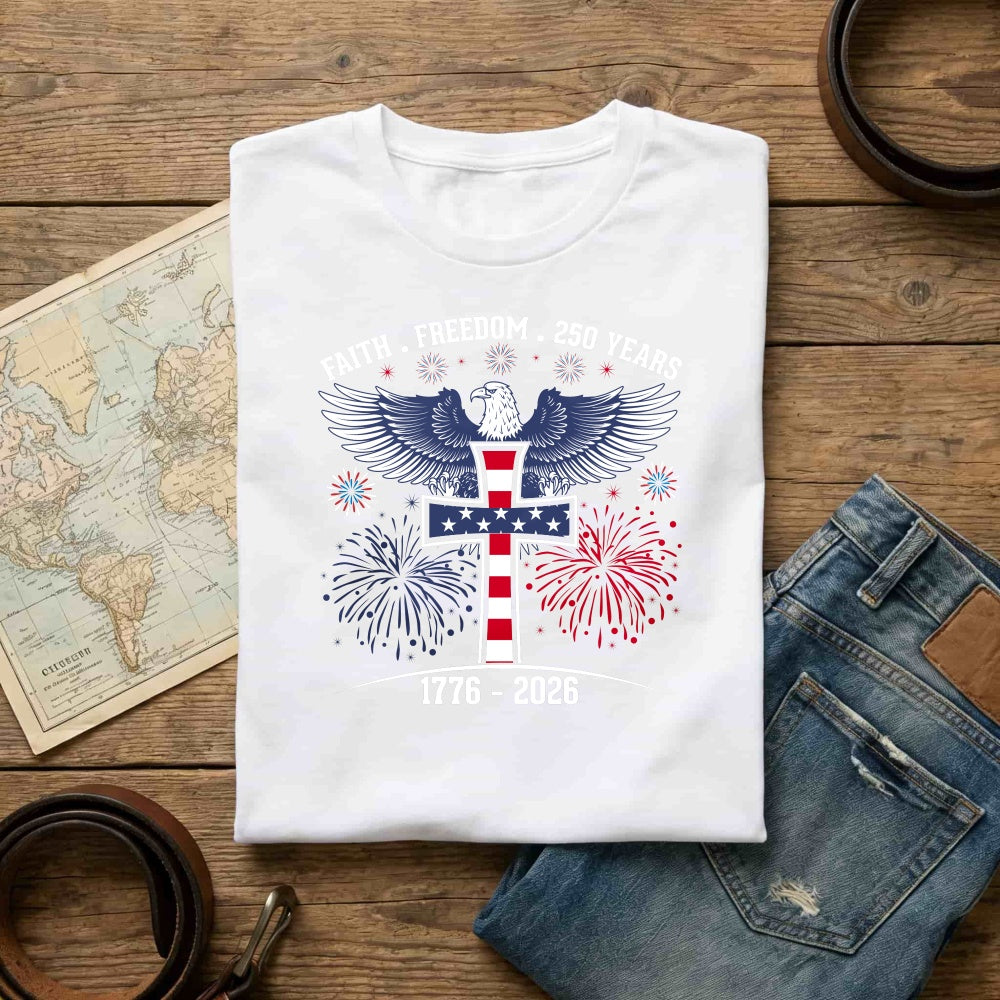 Patriotic Eagle And Cross Design Classic T-Shirt Faith Freedom 250 Years 1776 2026