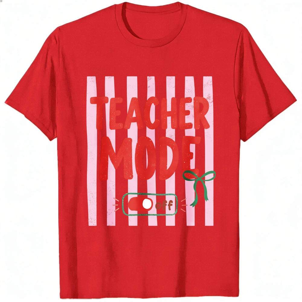 Funny Teacher Mode Off Switch Graphic Classic T-Shirt