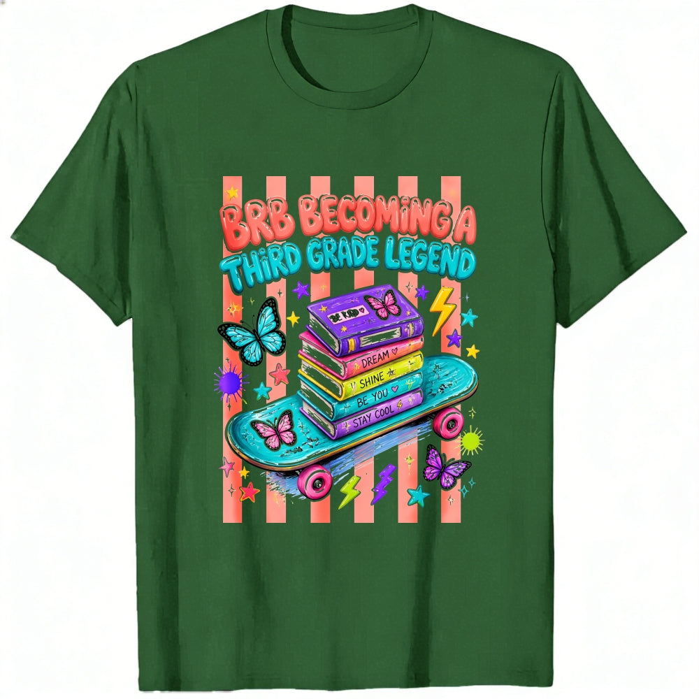 Cute Retro Style Classic T-Shirt Brb Becoming A Third Grade Legend Books Skateboard Butterflies Desi
