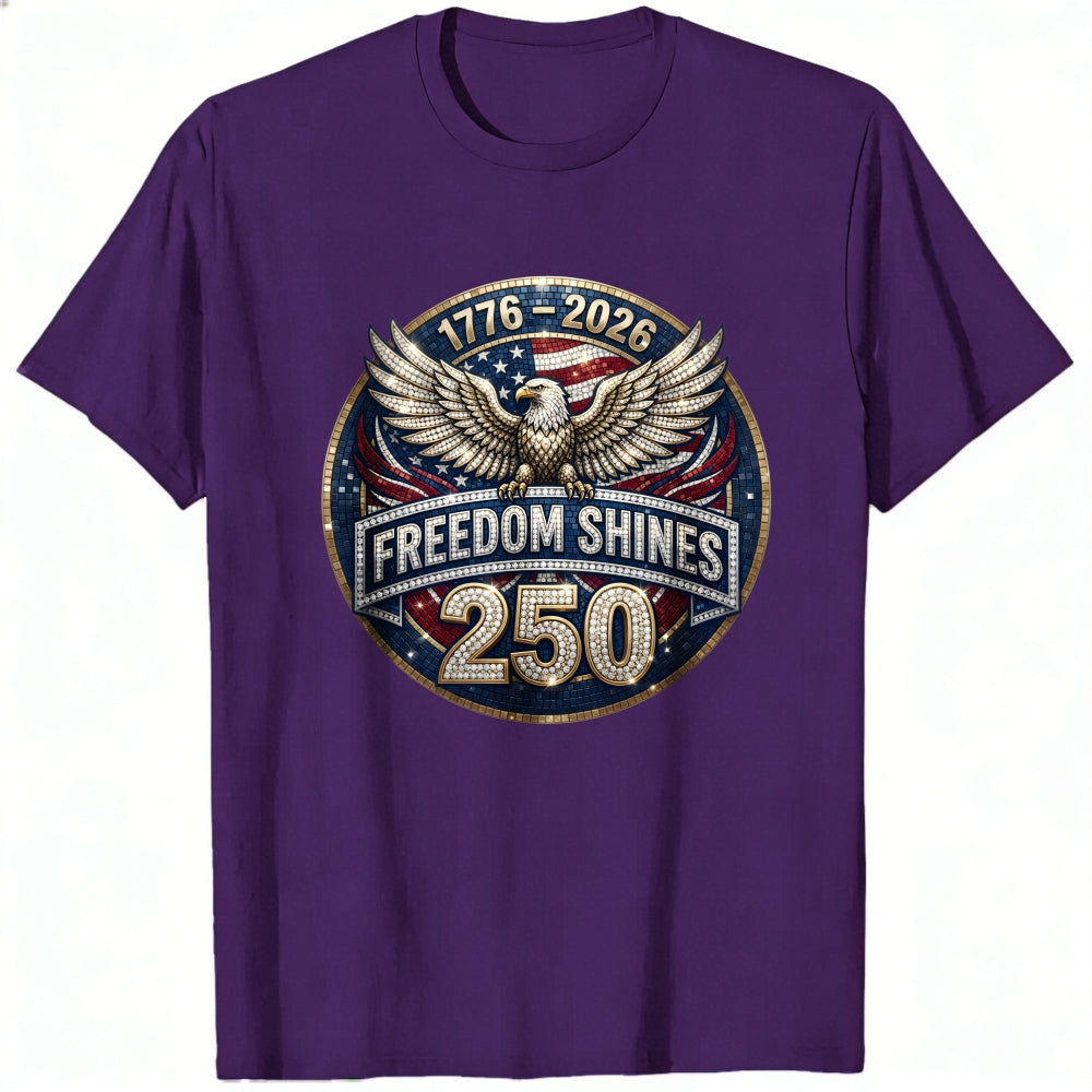 Patriotic Eagle Design Classic T-Shirt Freedom Shines 250 Years 1776 2026