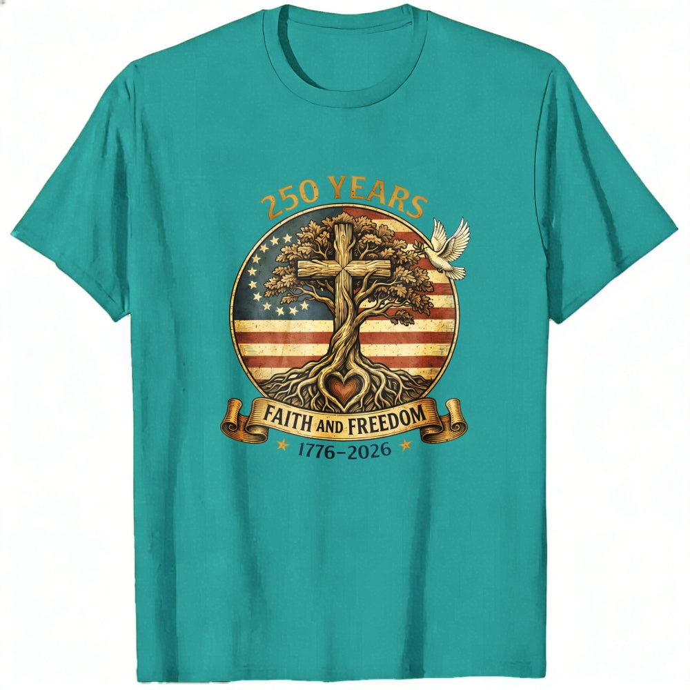 American Patriotic Faith And Freedom 250 Years Classic T-Shirt