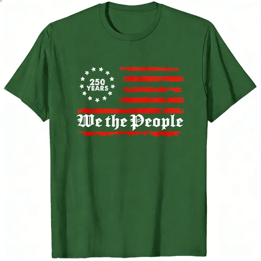 American Flag Design Classic T-Shirt We The People 250 Years