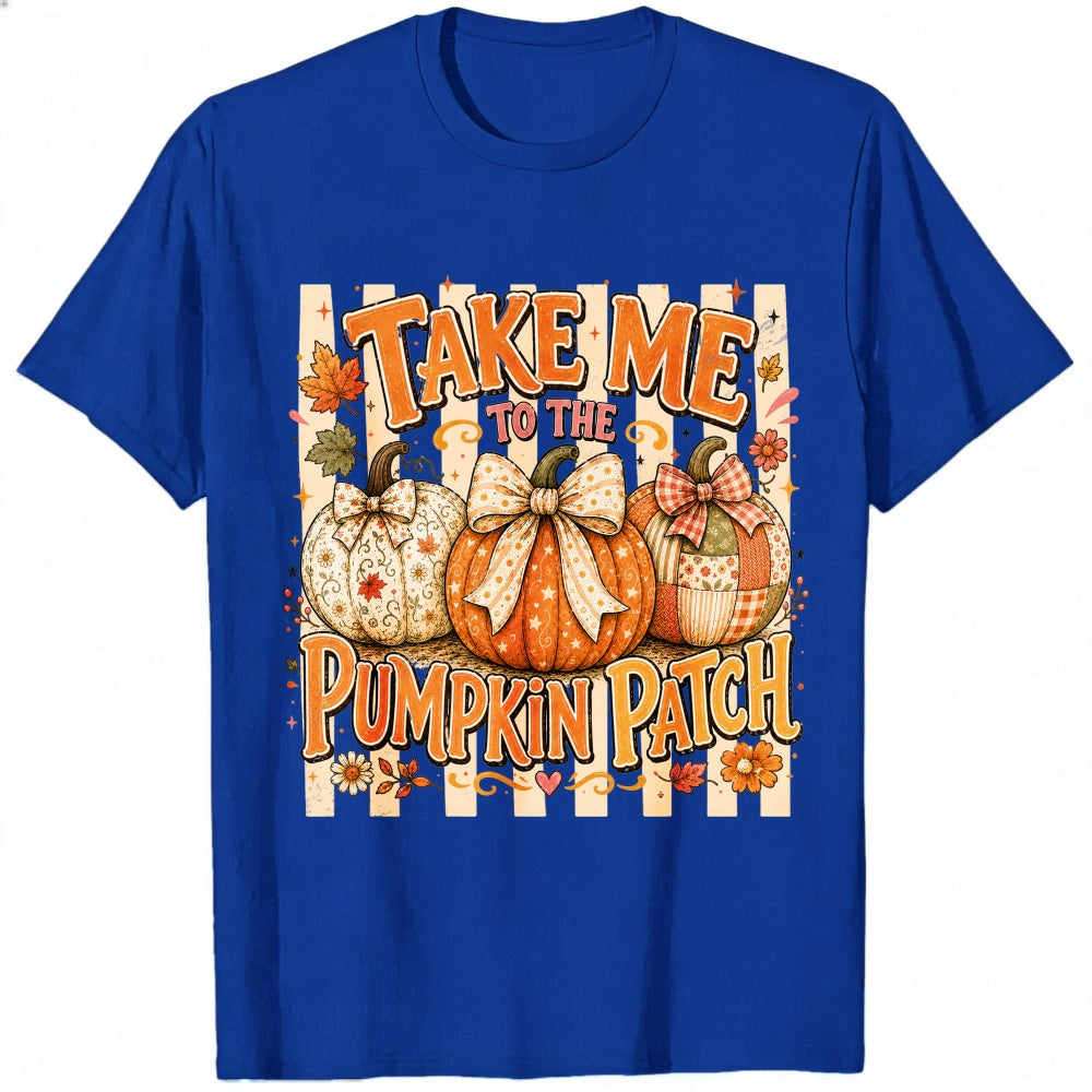 Fall Autumn Take Me To The Pumpkin Patch Classic T-Shirt