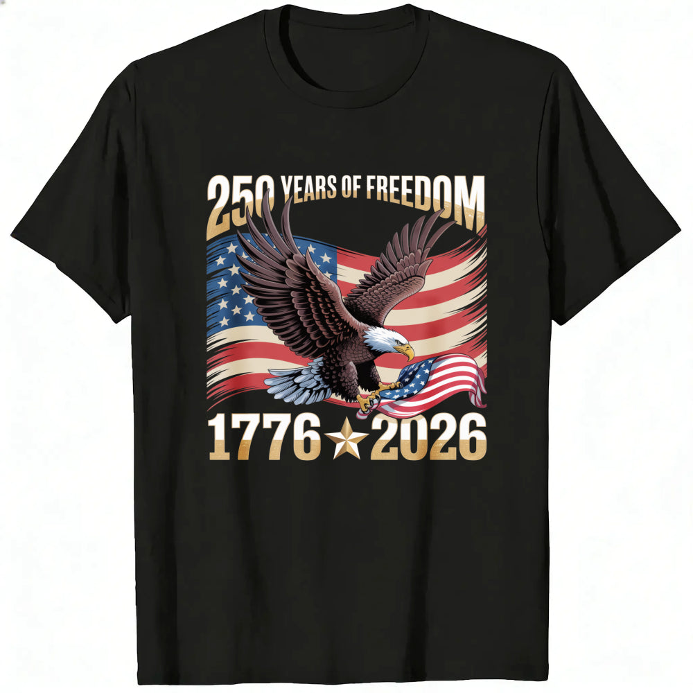 Patriotic Eagle American Flag 250 Years Of Freedom 1776 2026 Classic T-Shirt