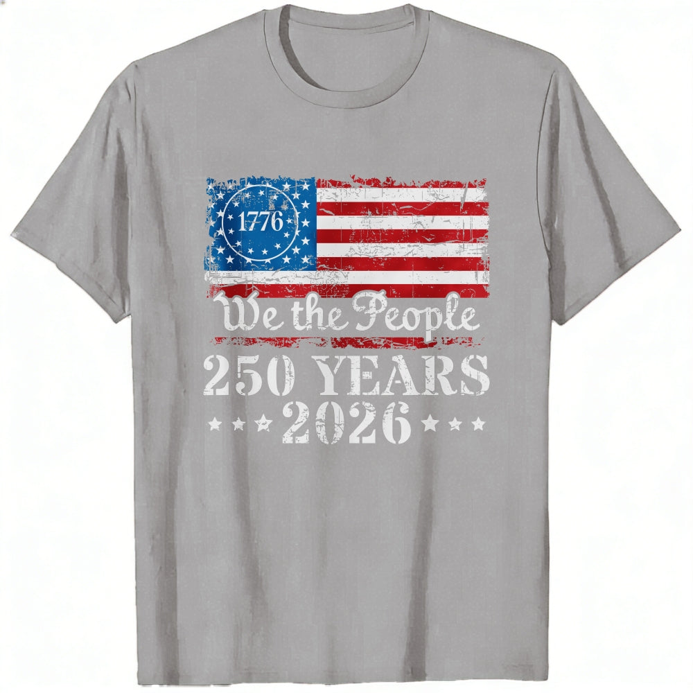 American Flag Patriotic Design Classic T-Shirt We The People 250 Years 2026