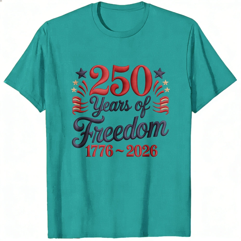 Patriotic American Independence Day 250 Years Of Freedom 1776 2026 Classic T-Shirt
