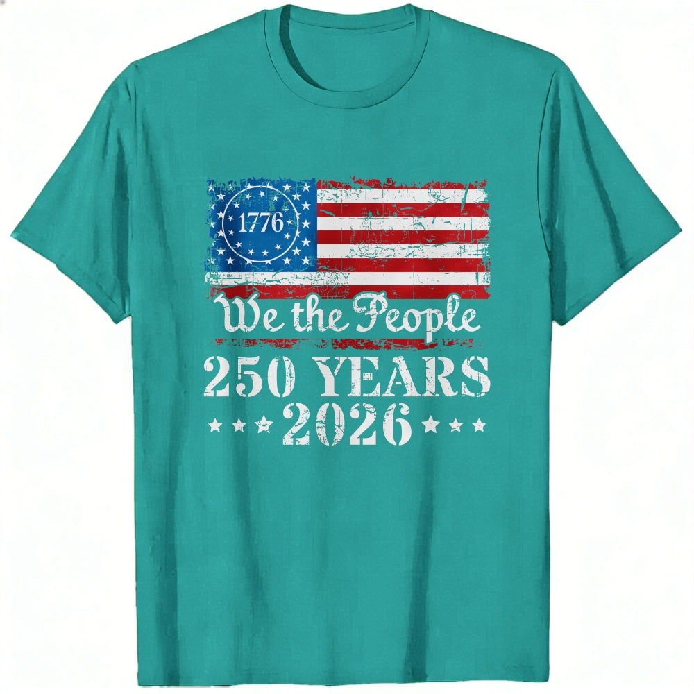 American Flag Patriotic Design Classic T-Shirt We The People 250 Years 2026