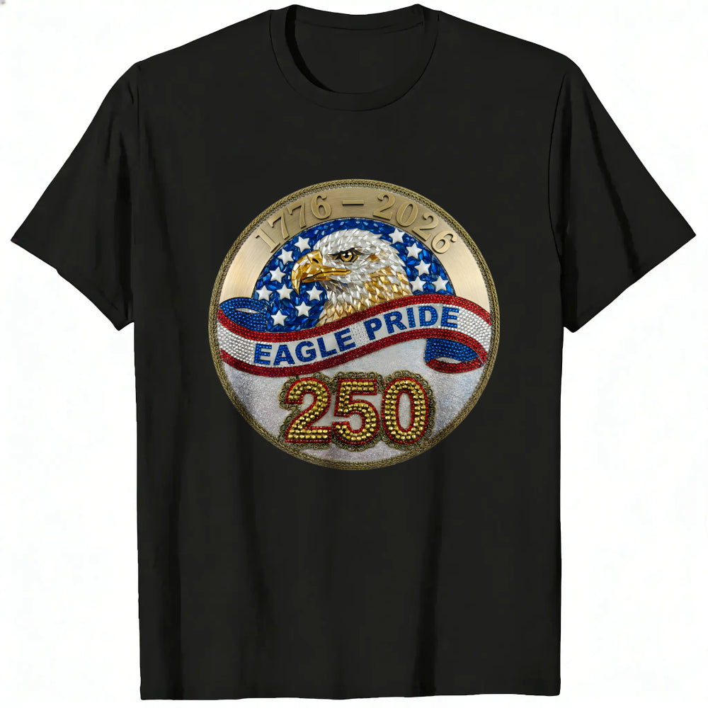 Patriotic Eagle Pride 250th Anniversary Classic T-Shirt