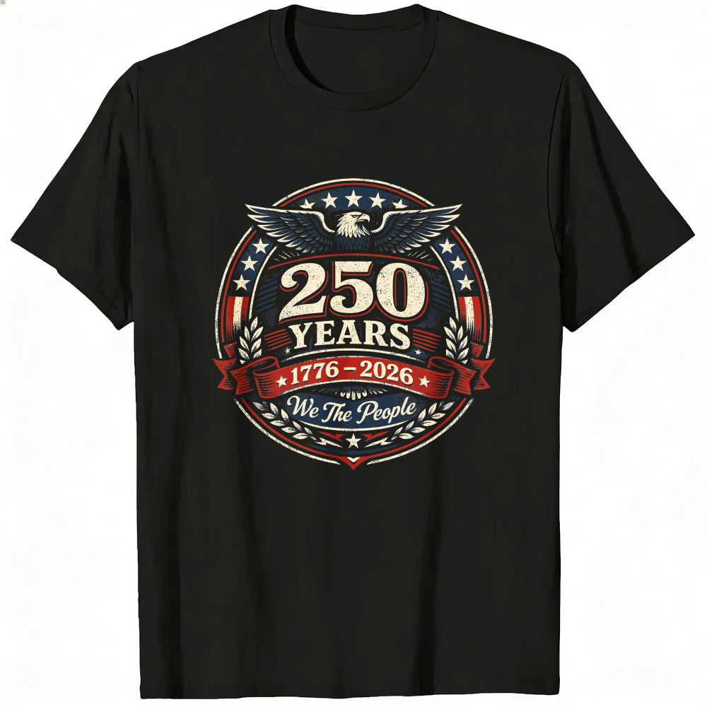 Patriotic American Flag Eagle 250 Years 1776 2026 We The People Classic T-Shirt