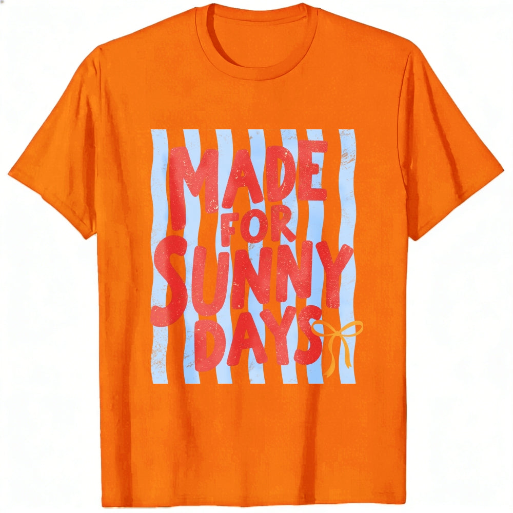 Summer Vibes Made For Sunny Days Classic T-Shirt