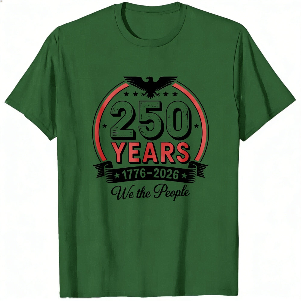 Patriotic American Independence Day 250 Years 1776 2026 We The People Classic T-Shirt