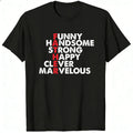 Funny Handsome Strong Happy Clever Marvelous Classic T-Shirt