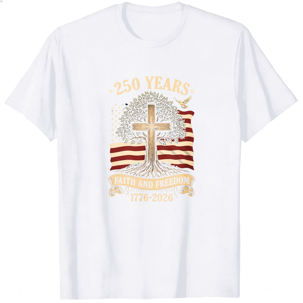 Patriotic Christian American Flag Cross Tree 250 Years Faith And Freedom 1776 2026 Classic T-Shirt
