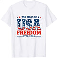 Patriotic American Flag Design Classic T-Shirt 250 Years Of Usa Freedom 1776 2026