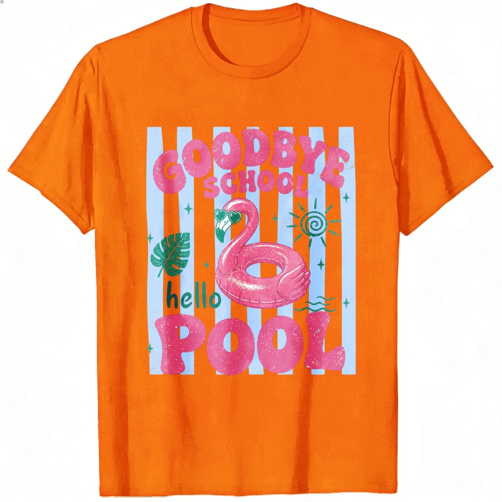 Summer Vibes Goodbye School Hello Pool Flamingo Classic T-Shirt