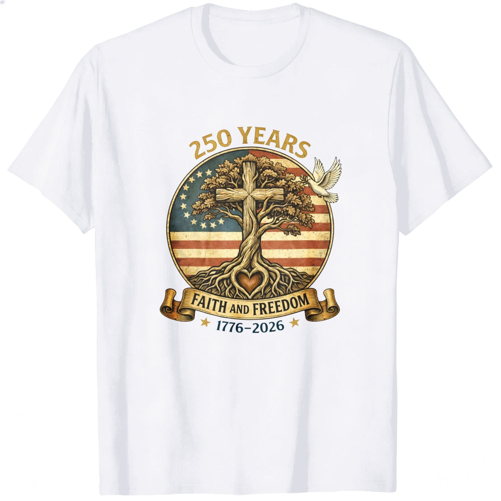 American Patriotic Faith And Freedom 250 Years Classic T-Shirt