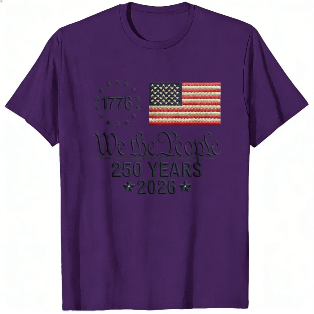 Patriotic American Flag Design Classic T-Shirt We The People 1776 250 Years 2026
