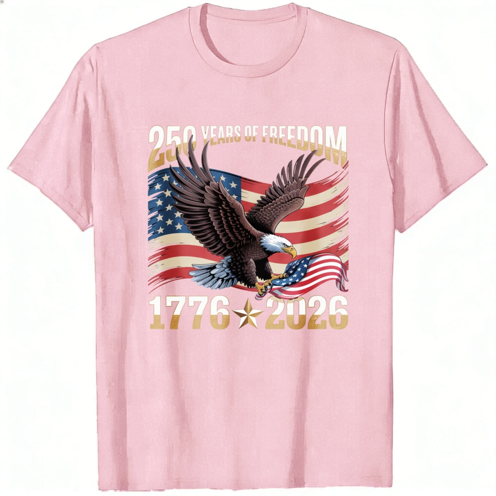 Patriotic Eagle American Flag 250 Years Of Freedom 1776 2026 Classic T-Shirt