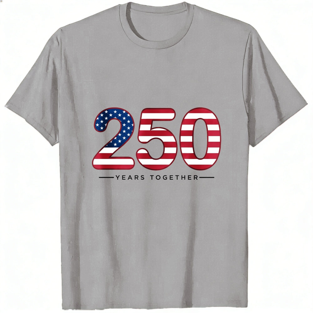 Patriotic American Flag Design Classic T-Shirt 250 Years Together