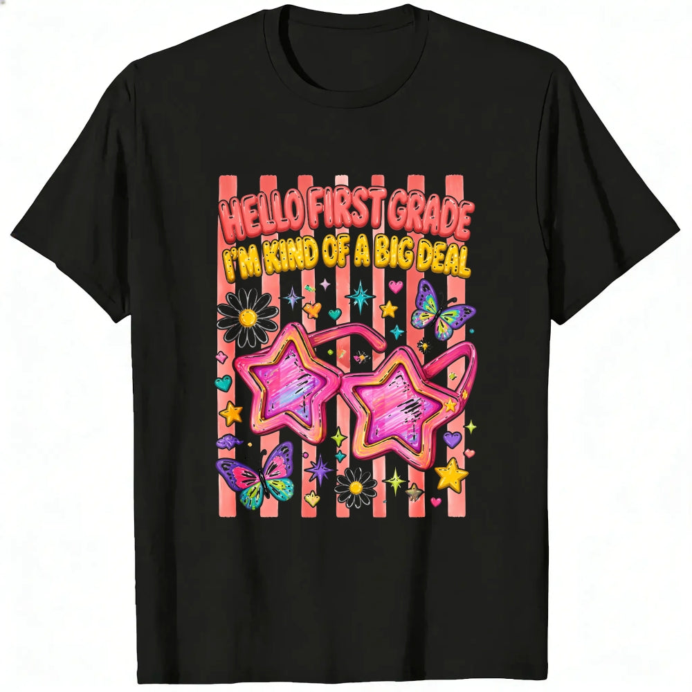 Cute Girls Hello First Grade I'm Kind Of A Big Deal Star Sunglasses Classic T-Shirt