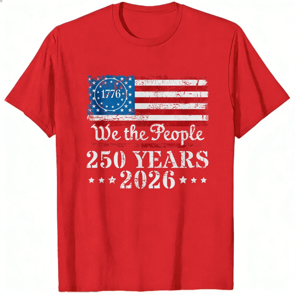 American Flag Patriotic Design Classic T-Shirt We The People 250 Years 2026