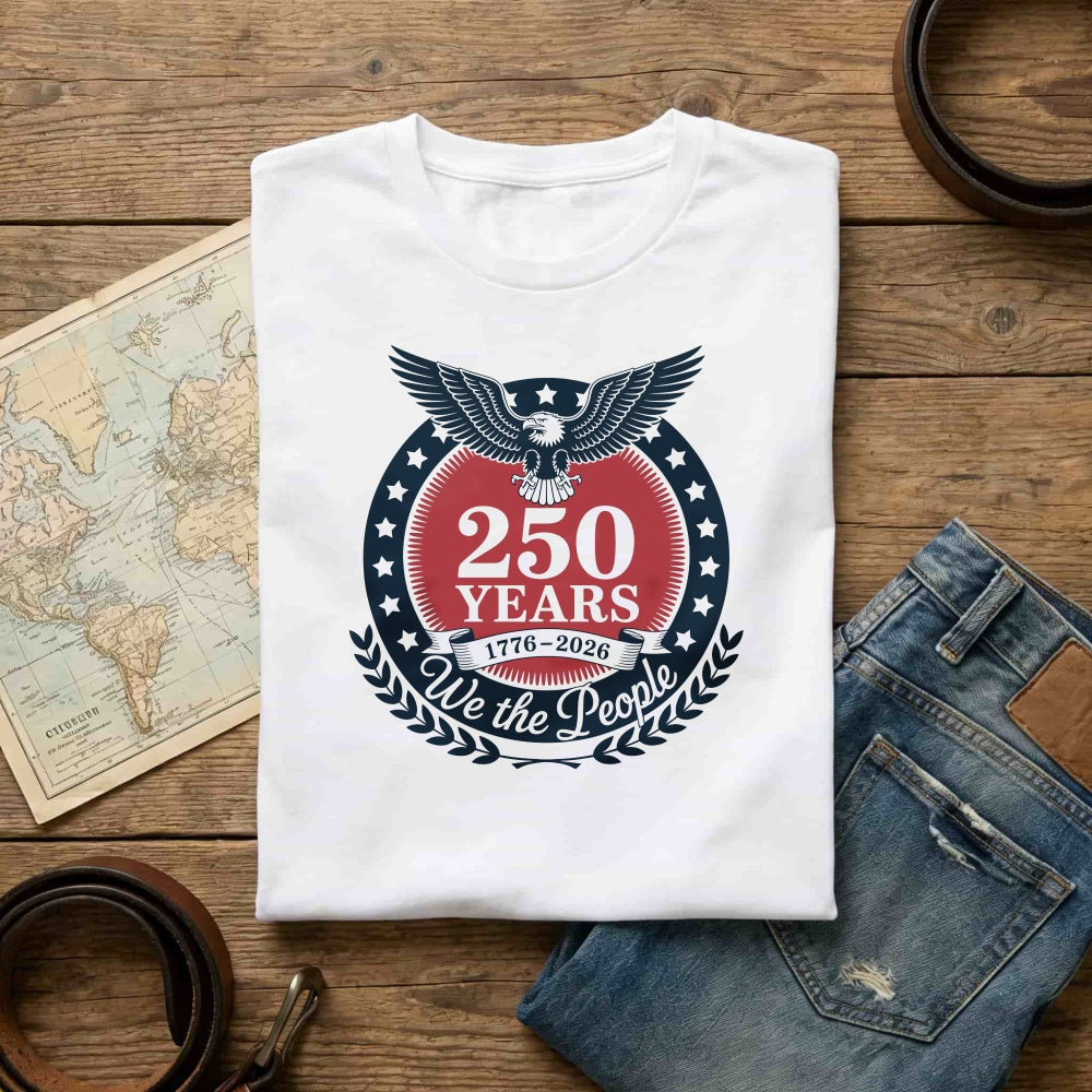 Patriotic American Eagle Design Classic T-Shirt 250 Years We The People 1776 2026