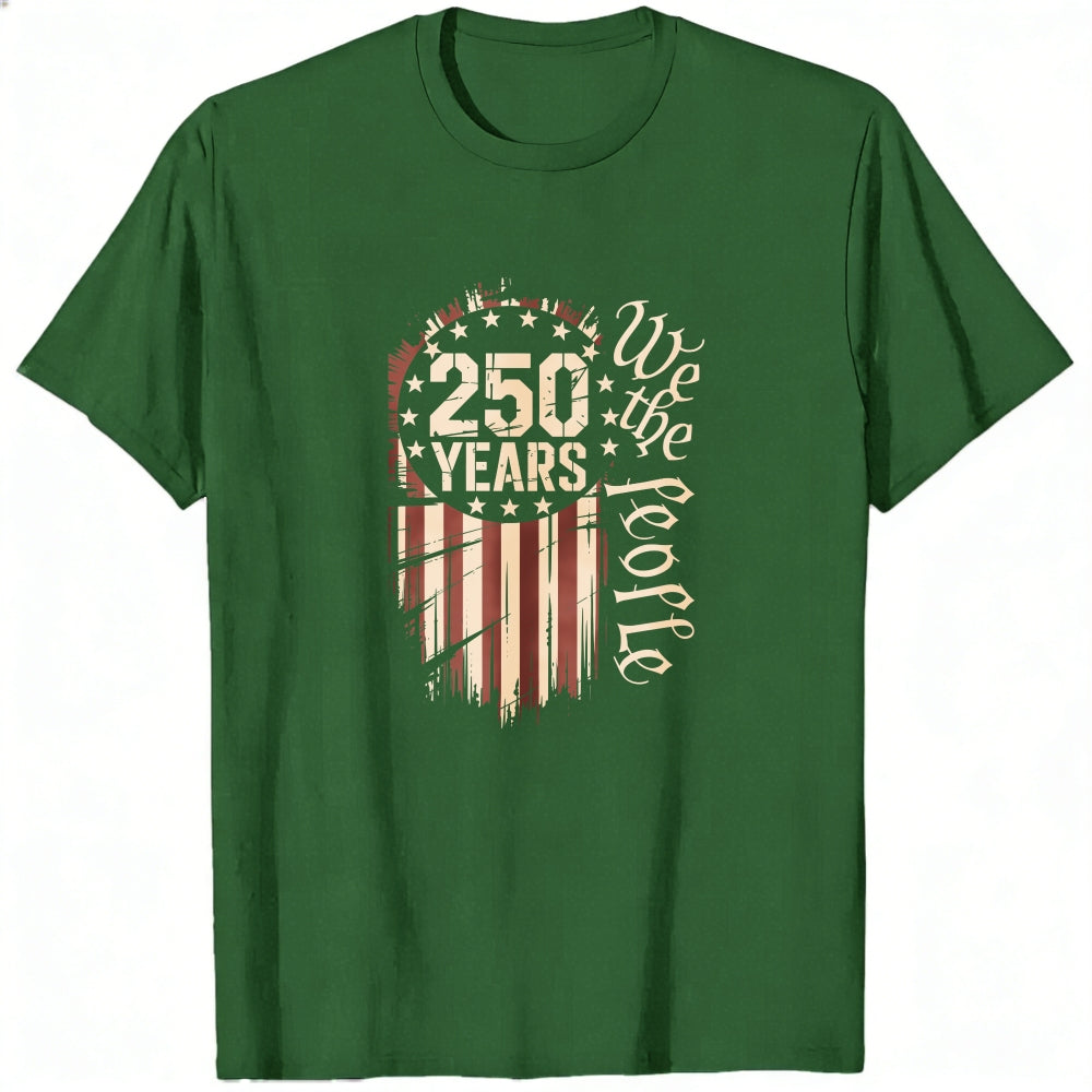 Patriotic American Flag Design Classic T-Shirt 250 Years We The People