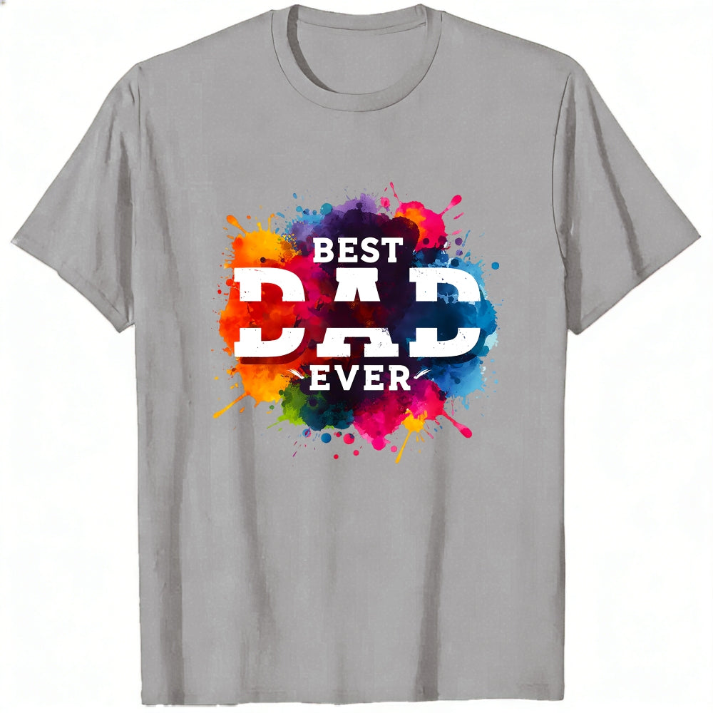 Colorful Splash Design Classic T-Shirt Best Dad Ever