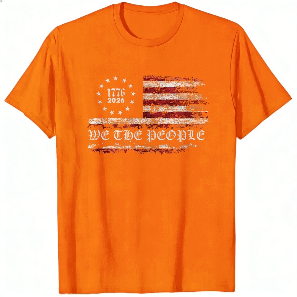 Patriotic American Flag Design Classic T-Shirt We The People 1776 2026