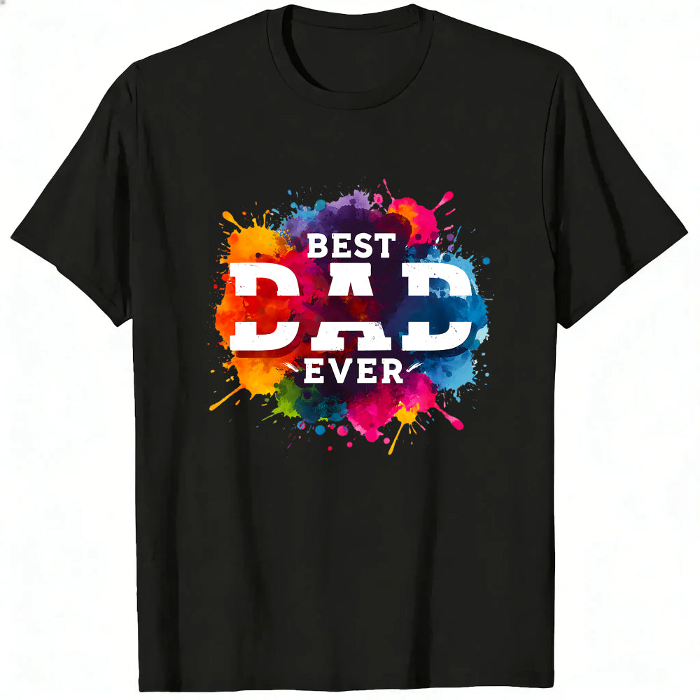 Colorful Splash Design Classic T-Shirt Best Dad Ever