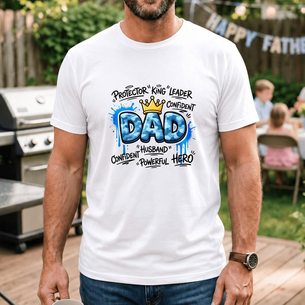Graphic Print Classic T-Shirt Dad Protector King Leader Confident Husband Powerful Hero