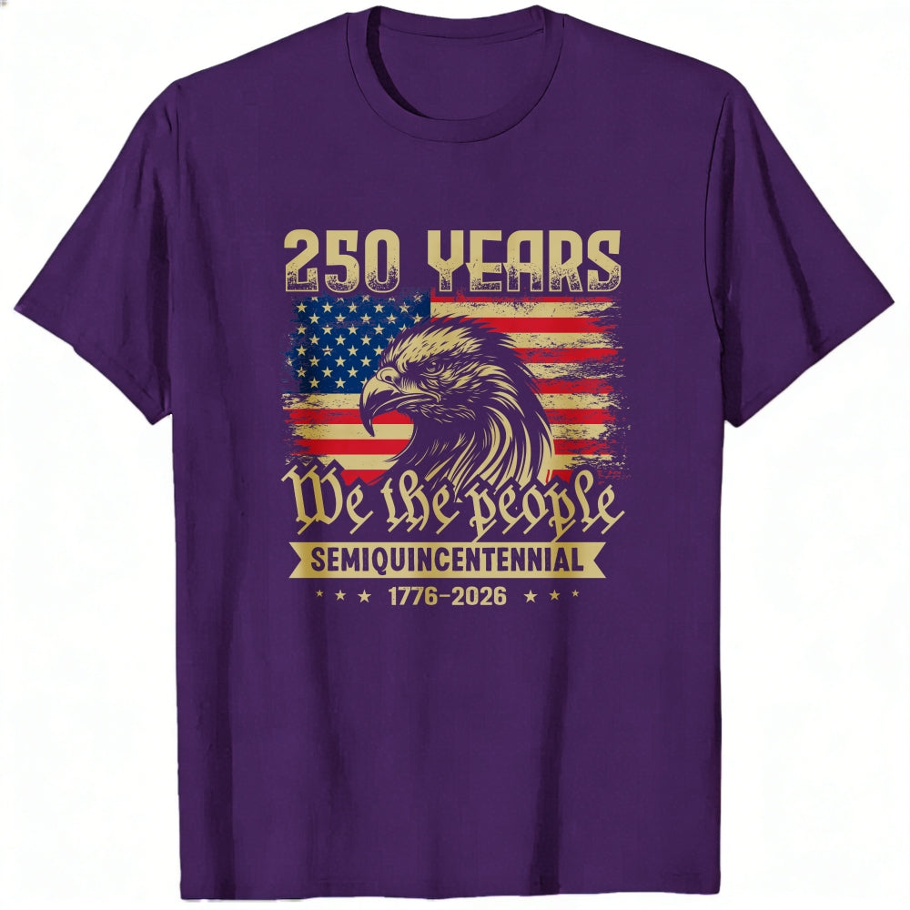 American Eagle Flag 250 Years We The People Semiquincentennial Classic T-Shirt