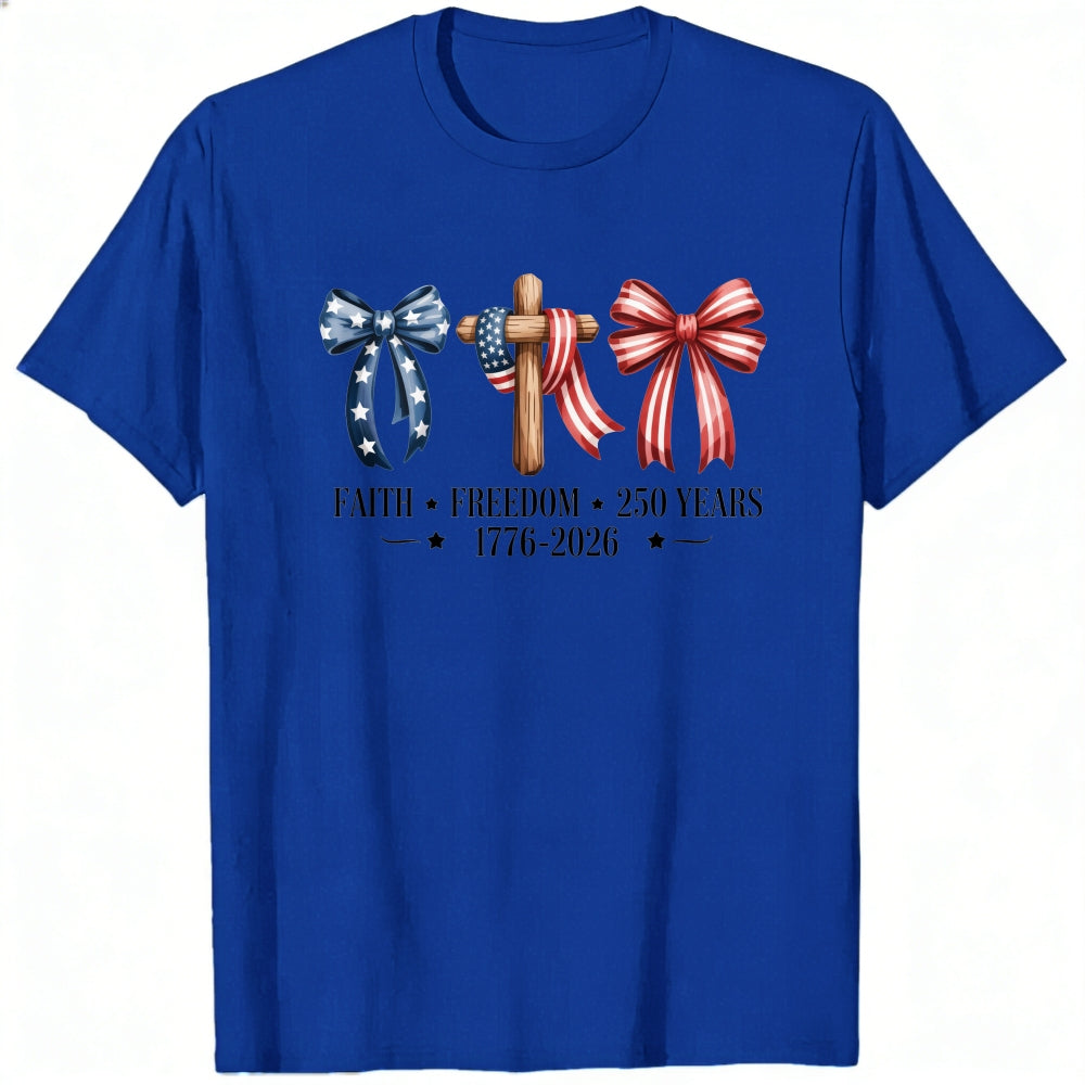 Patriotic Faith Freedom 250 Years Classic T-Shirt